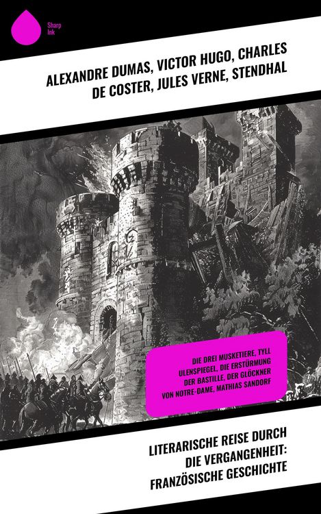 Produktbild: Literarische Reise durch die Vergangenheit: Franz&ouml;sische Geschichte