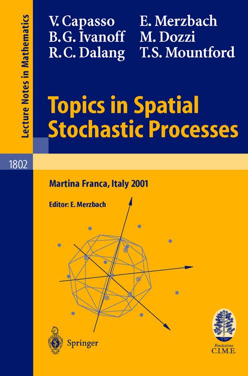 Bild vom Artikel Topics in Spatial Stochastic Processes vom Autor Vincenzo Capasso