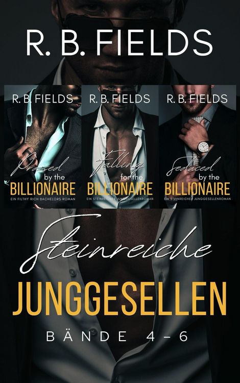 Produktbild: Steinreiche Junggesellen: B&auml;nde 4-6