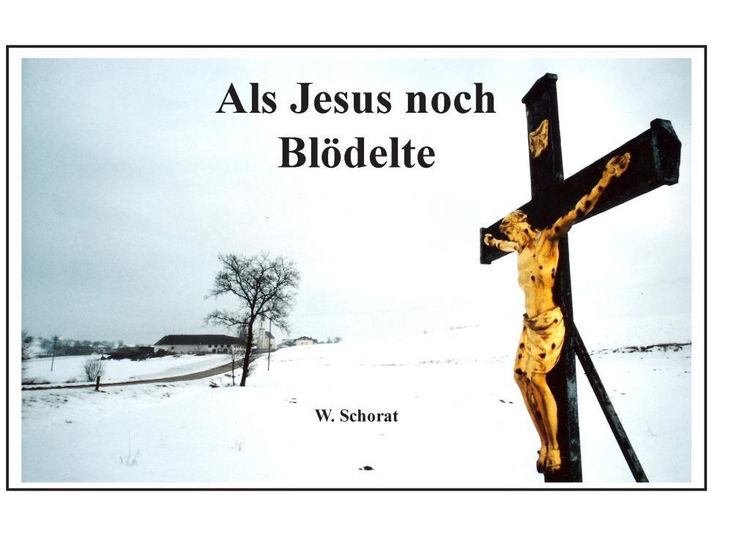 Produktbild: Als Jesus noch bl&ouml;delte