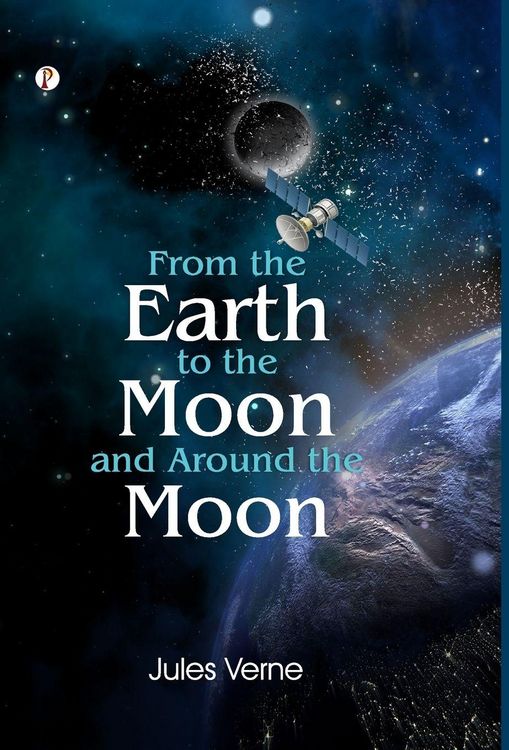 Produktbild: From The Earth To The Moon And Round The Moon
