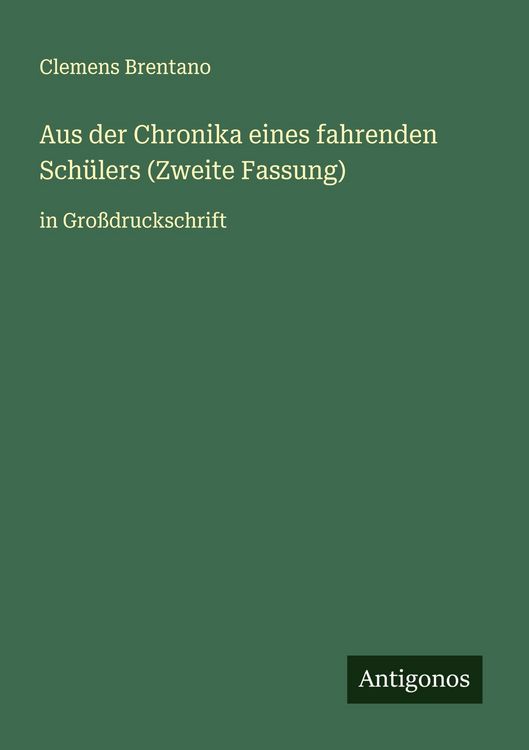 Produktbild: Aus der Chronika eines fahrenden Sch&uuml;lers (Zweite Fassung)