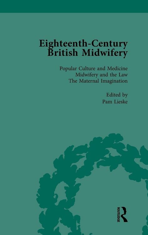 Produktbild: Eighteenth-Century British Midwifery, Part I vol 1