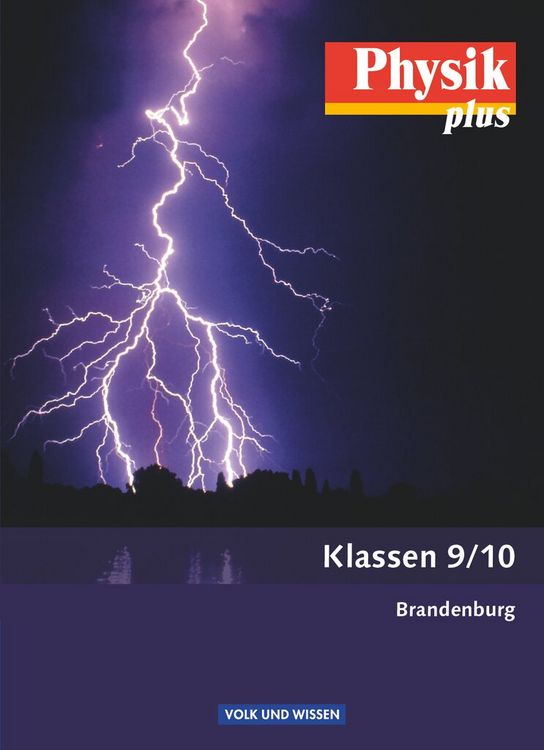 Produktbild: Physik plus 9./10. Schuljahr - Sch&uuml;lerbuch. Brandenburg