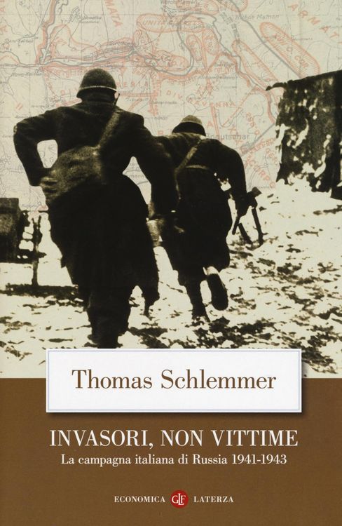 Produktbild: Invasori, non vittime. La campagna italiana di Russia 1941-1943