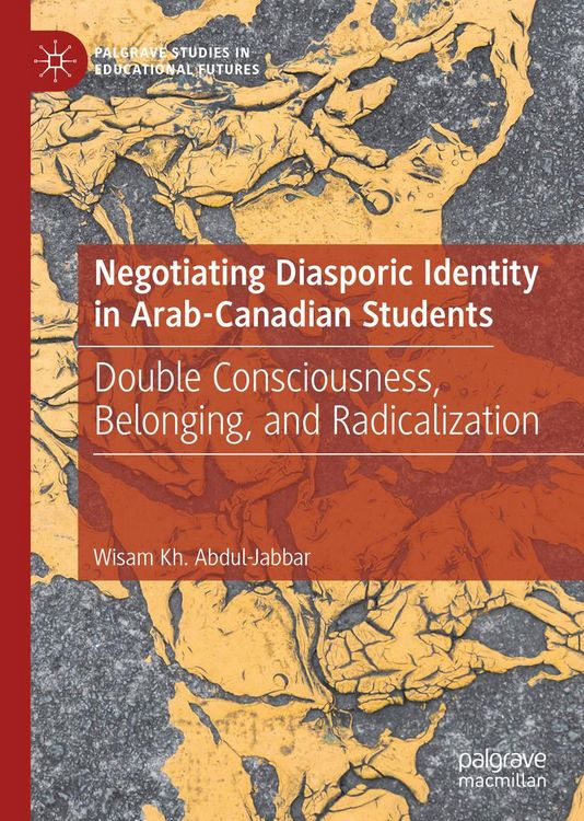 Produktbild: Negotiating Diasporic Identity in Arab-Canadian Students