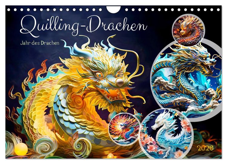 Produktbild: Quilling-Drachen - Jahr des Drachen (Wandkalender 2026 DIN A4 quer), CALVENDO Monatskalender