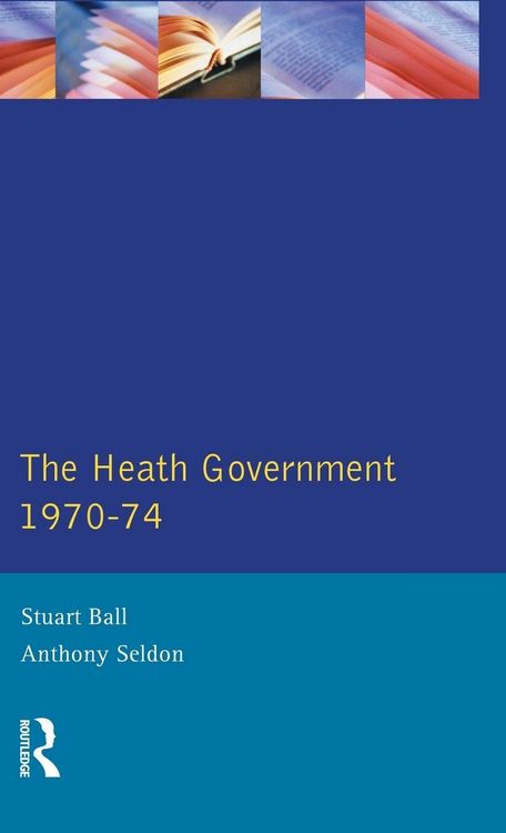 Produktbild: The Heath Government 1970-74