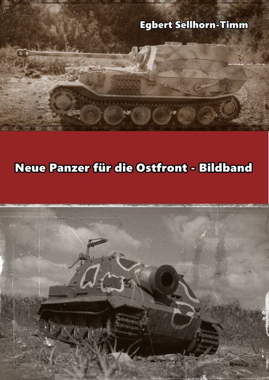 Produktbild: Neue Panzer f&uuml;r die Ostfront Bildband
