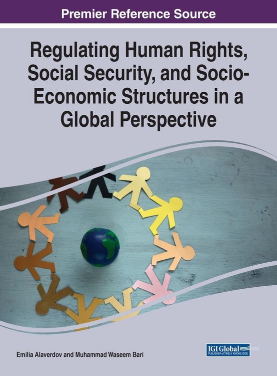 Produktbild: Regulating Human Rights, Social Security, and Socio-Economic Structures in a Global Perspective
