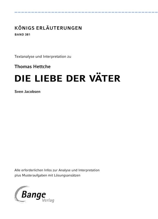 Produktbild: Die Liebe der Väter von Thomas Hettche - Textanalyse und Interpretation