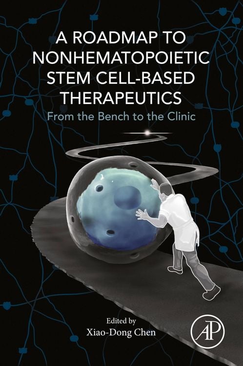 Produktbild: A Roadmap to Nonhematopoietic Stem Cell-Based Therapeutics