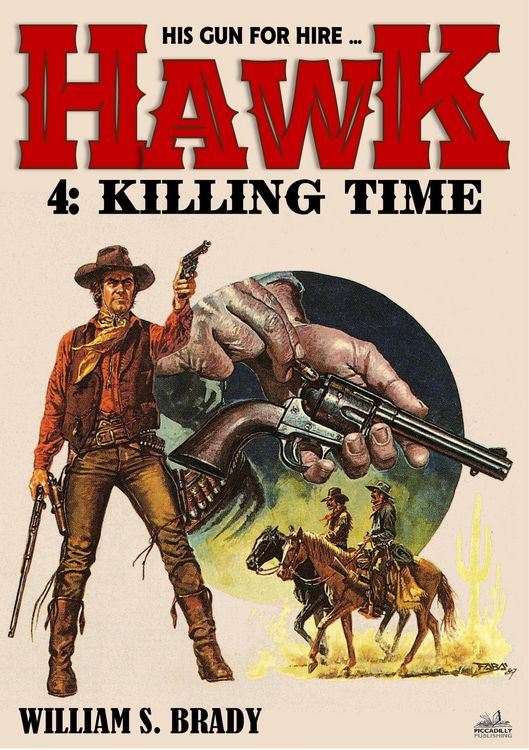 Produktbild: Hawk 04: Killing Time (A Jared Hawk Western)