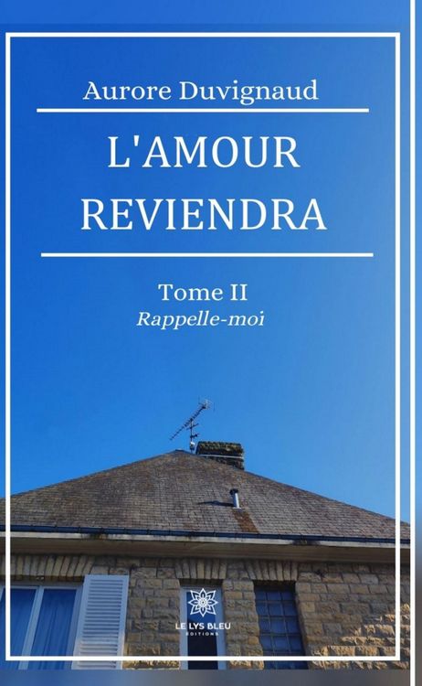 Produktbild: L'amour reviendra - Tome 2