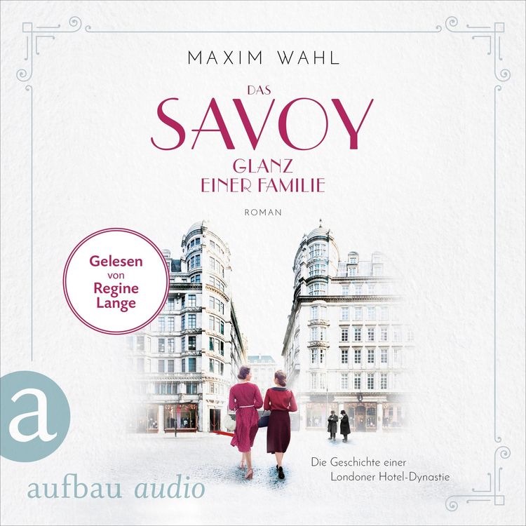 Produktbild: Das Savoy - Glanz einer Familie