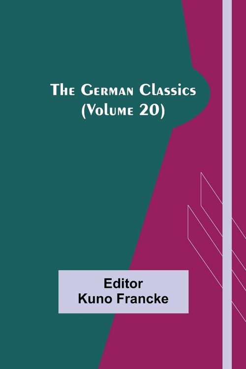 Produktbild: The German Classics (Volume 20)