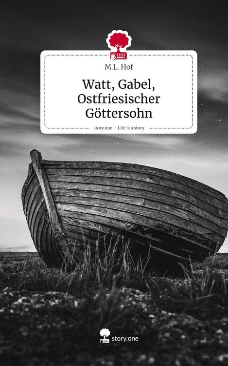 Produktbild: Watt, Gabel, Ostfriesischer G&ouml;ttersohn. Life is a Story - story.one