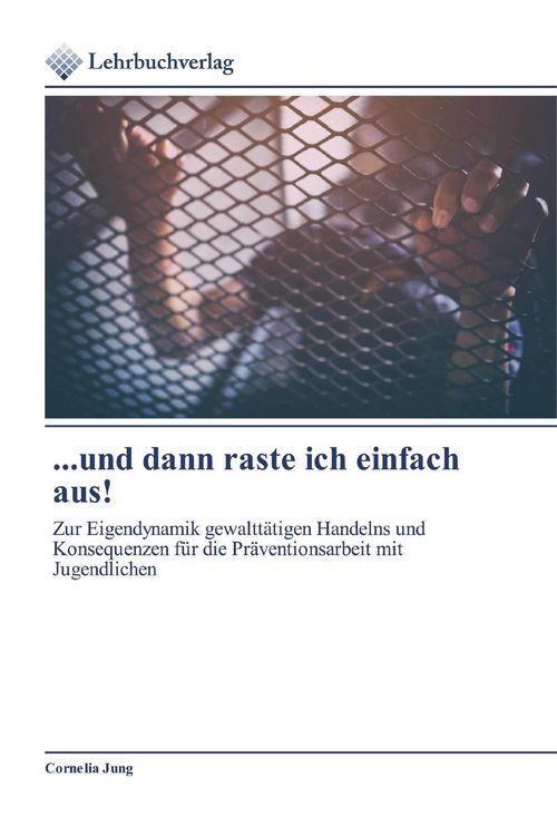 Produktbild: ...und dann raste ich einfach aus!