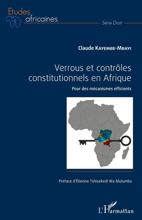 Produktbild: Verrous et contr&ocirc;les constitutionnels en Afrique