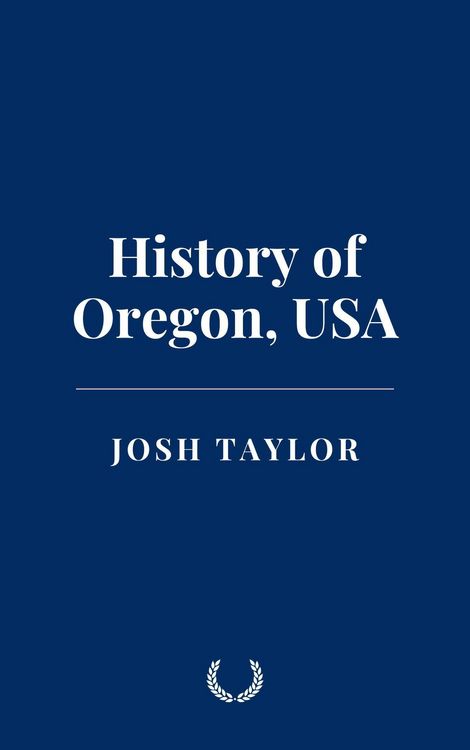 Produktbild: History of Oregon, USA