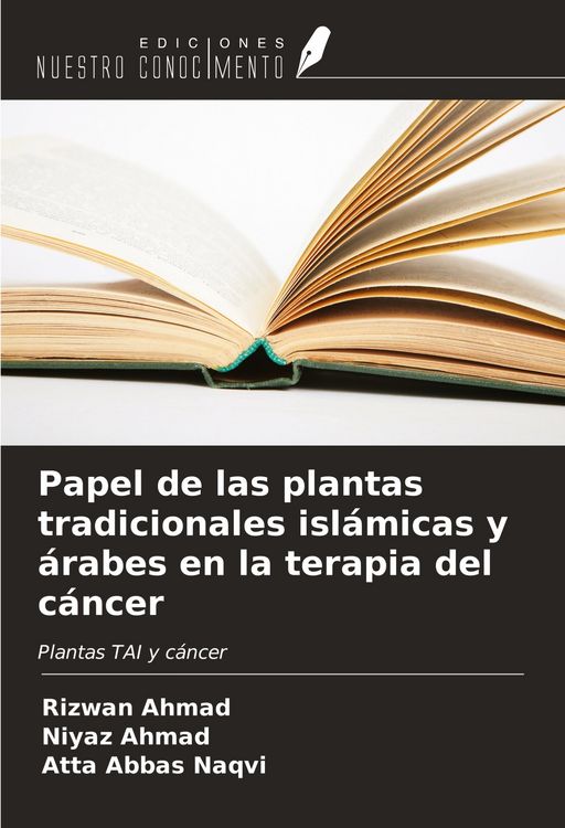 Produktbild: Papel de las plantas tradicionales isl&aacute;micas y &aacute;rabes en la terapia del c&aacute;ncer