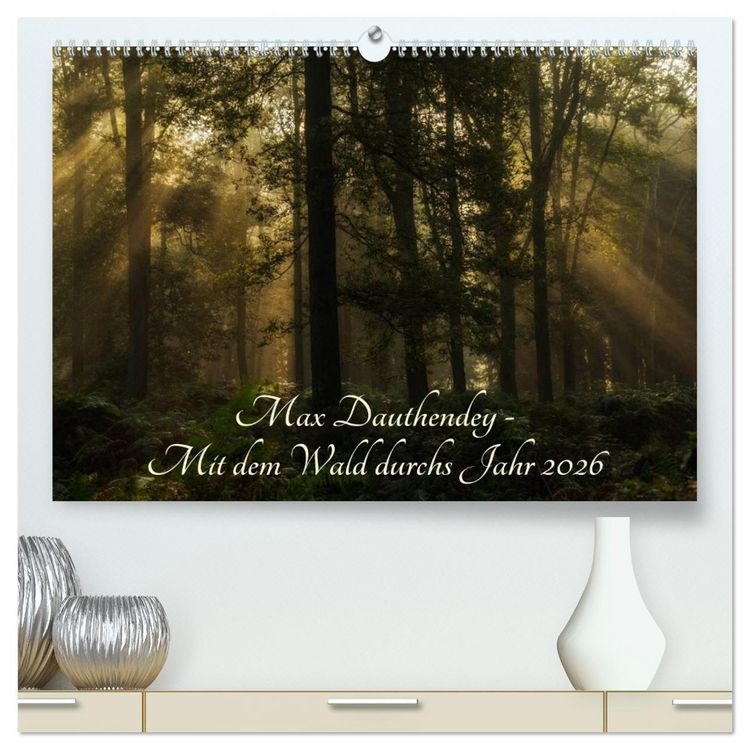 Produktbild: Max Dauthendey - Mit dem Wald durchs Jahr (hochwertiger Premium Wandkalender 2026 DIN A2 quer), Kunstdruck in Hochglanz