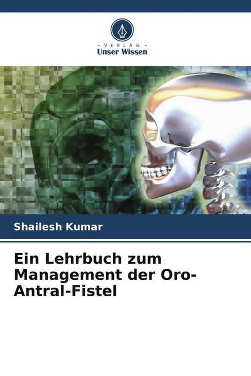 Produktbild: Ein Lehrbuch zum Management der Oro-Antral-Fistel