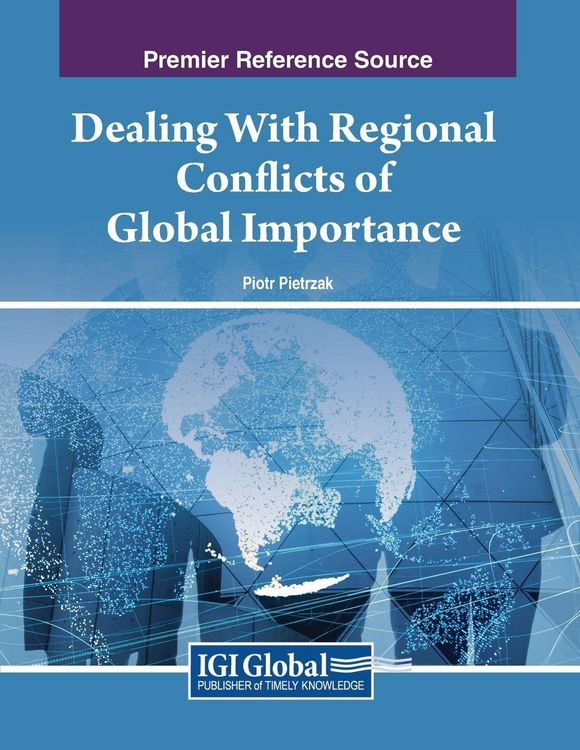 Produktbild: Dealing With Regional Conflicts of Global Importance