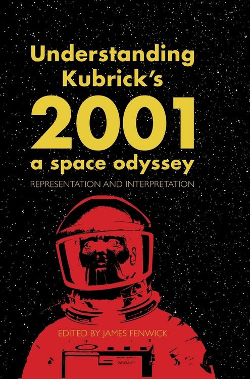 Produktbild: Understanding Kubrick's 2001