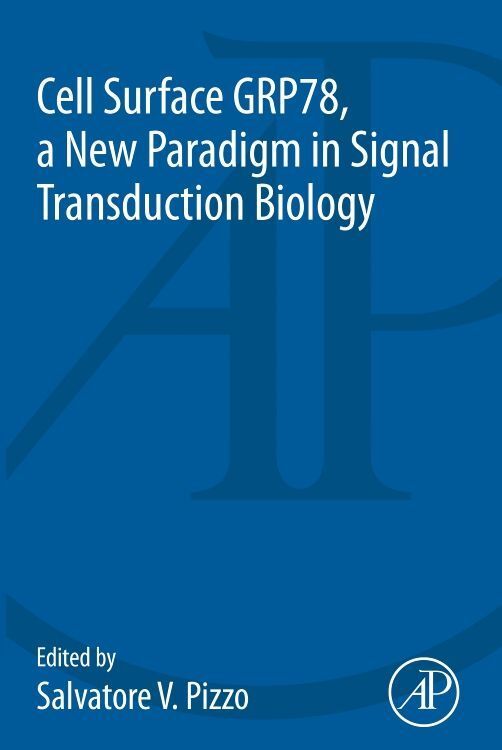 Produktbild: Cell Surface GRP78, a New Paradigm in Signal Transduction Bi