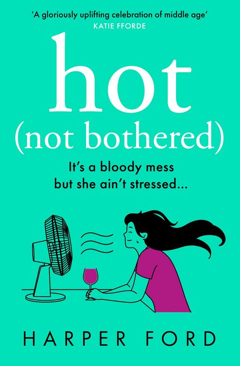 Produktbild: Hot Not Bothered