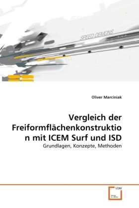 Produktbild: Marciniak, O: Vergleich der Freiformfl&auml;chenkonstruktion mit