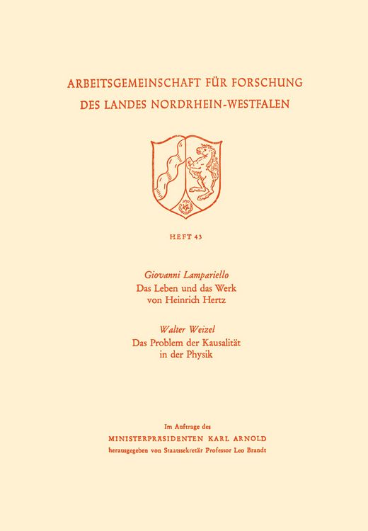 Produktbild: Das Leben und das Werk von Heinrich Hertz / Das Problem der Kausalit&auml;t in der Physik