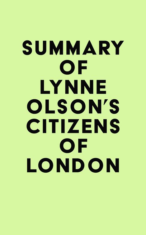Produktbild: Summary of Lynne Olson's Citizens of London