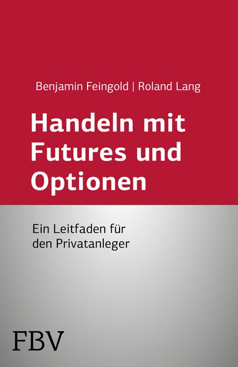 Produktbild: Handeln mit Futures und Optionen