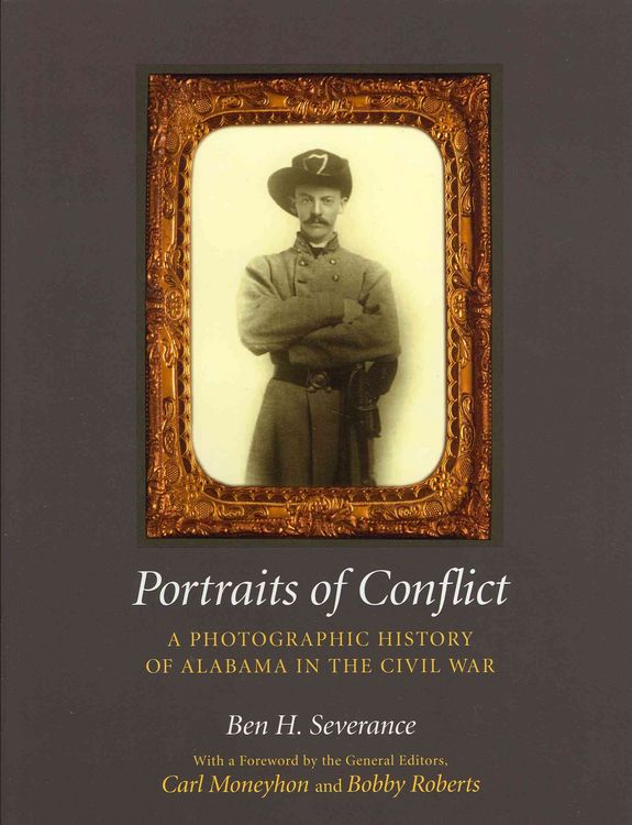 Produktbild: Portraits of Conflict Alabama: A Photographic History of Alabama in the Civil War