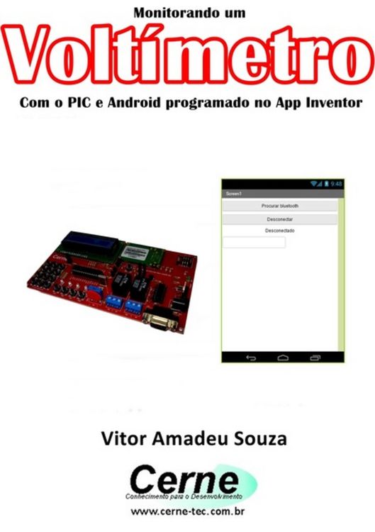 Produktbild: Monitorando Um Volt&iacute;metro Com O Pic E Android Programado No App Inventor