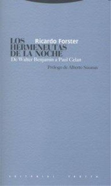 Produktbild: Los hermeneutas de la noche : de Walter Benjamin a Paul Celan