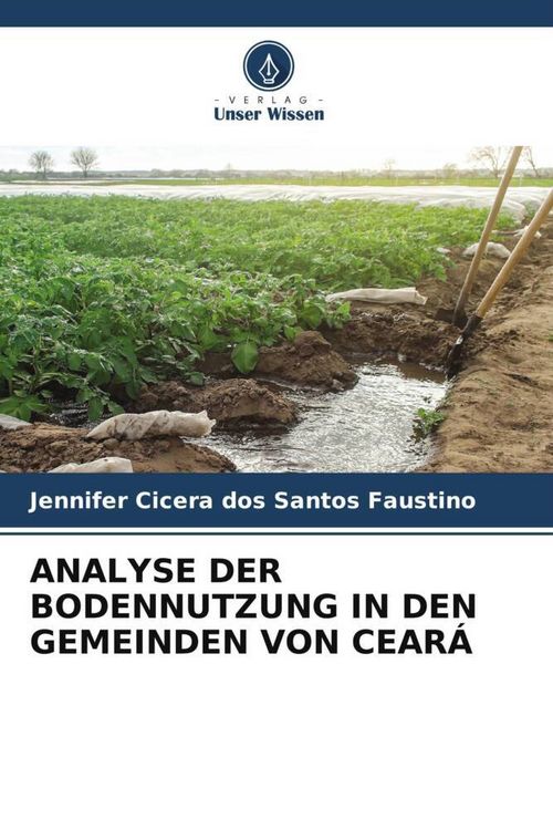 Produktbild: Analyse der Bodennutzung in den Gemeinden von Cear&aacute;