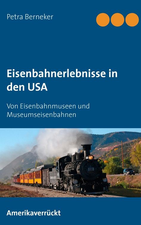 Produktbild: Eisenbahnerlebnisse in den USA