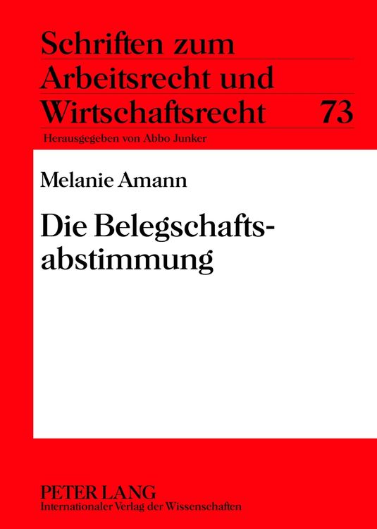 Produktbild: Die Belegschaftsabstimmung