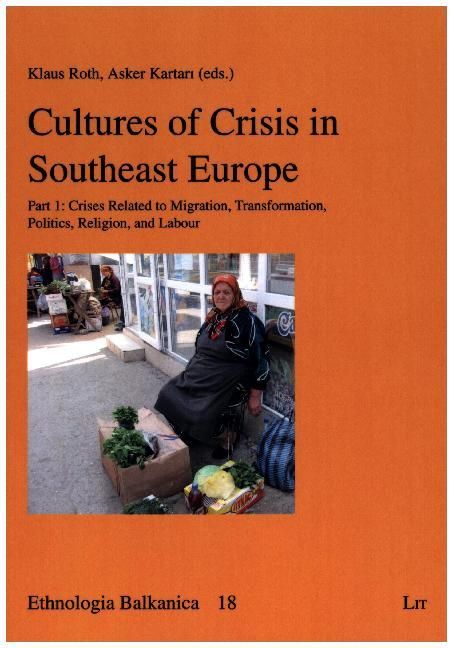 Produktbild: Cultures of Crisis in Southeast Europe 1