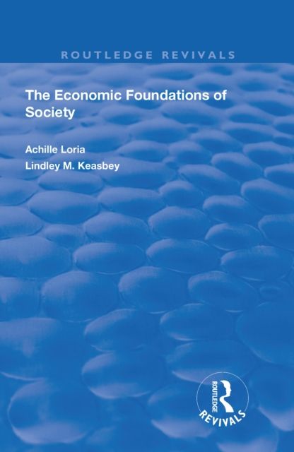 Produktbild: Loria, A: Economic Foundations of Society