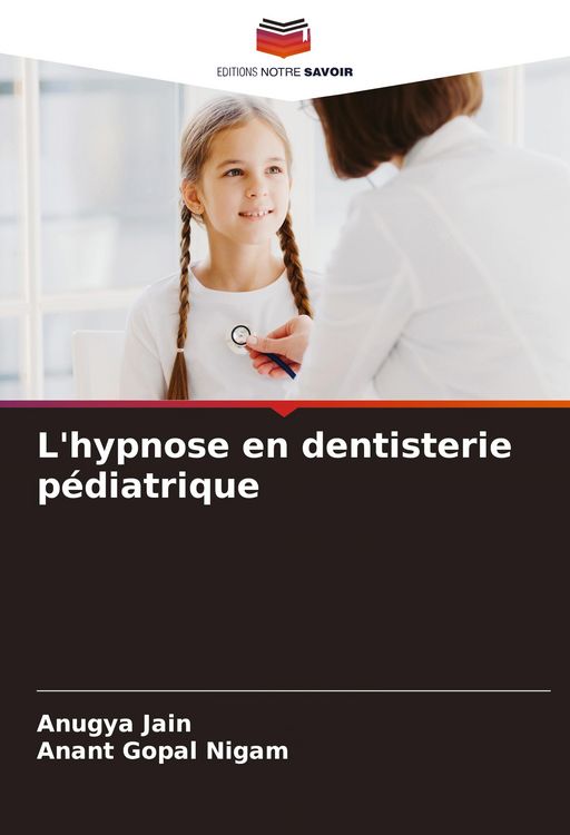 Produktbild: L'hypnose en dentisterie p&eacute;diatrique