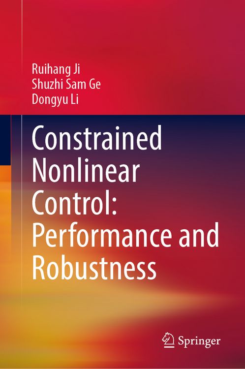 Produktbild: Constrained Nonlinear Control: Performance and Robustness