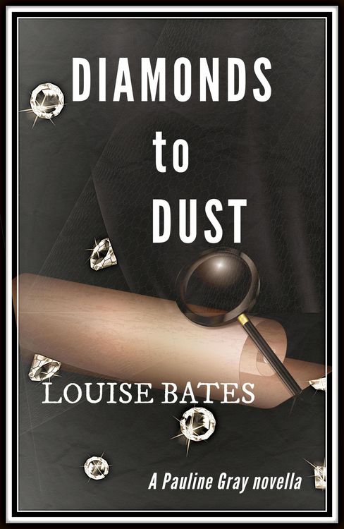 Produktbild: Diamonds to Dust (Pauline Gray Mysteries, #2)
