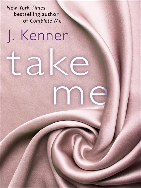 Produktbild: Take Me: A Stark Ever After Novella