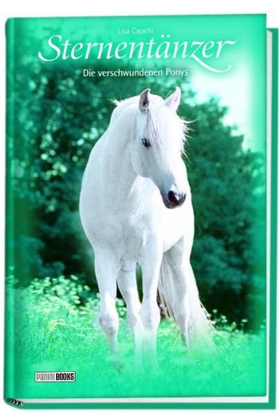 Produktbild: Die verschwundenen Ponys / Sternent&auml;nzer Bd.33