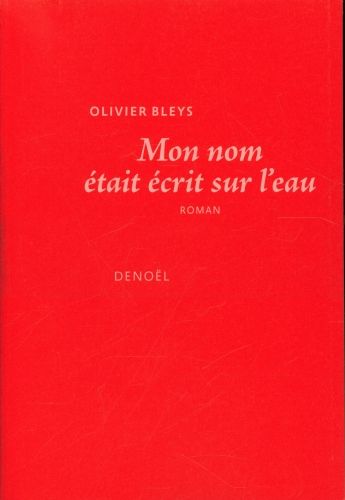 Produktbild: Mon nom &eacute;tait &eacute;crit sur l'eau