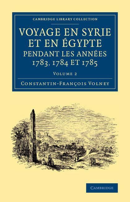 Produktbild: Voyage En Syrie Et En E Gypte Pendant Les Anne Es 1783, 1784 Et 1785